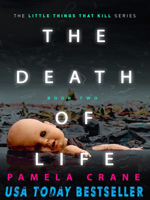 Title details for The Death of Life by Pamela Crane - Available